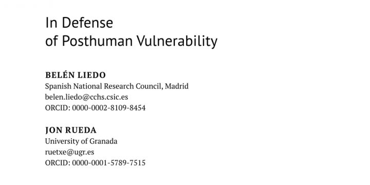 «In defence of posthuman vulnerability»