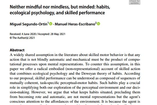 «Neither mindful nor mindless, but minded: habits, ecological psychology, and skilled performance»