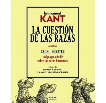 Immanuel Kant: «La cuestión de las razas»