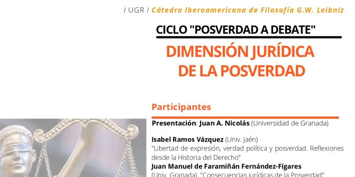 Ciclo «Posverdad a debate»: Dimensión Jurídica de la Posverdad
