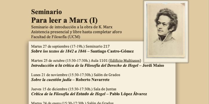 Seminario «Para leer a Marx (I)»: «Lucha de clases en la esfera pública: el periodismo maduro de K. Marx (1852-1862)»