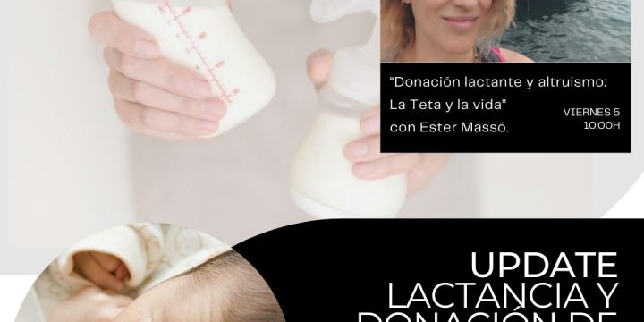 «Donación lactante y altruismo: la teta y la vida»