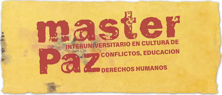 Master Interuniversitario en Cultura de Paz, Conflictos, Educación y Derechos Humanos