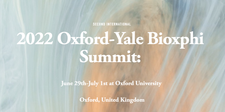 2022 Oxford-Yale Bioxphi Summit