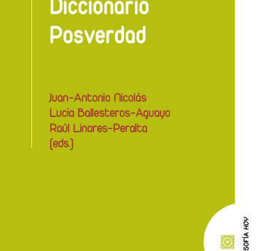 Publicación del «Diccionario posverdad» (Comares, 2023)