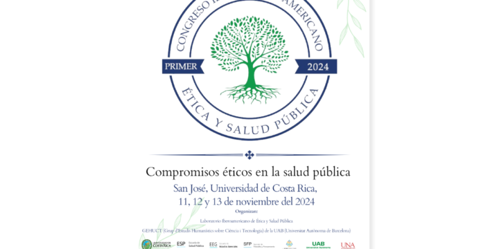 «Compromisos éticos en la salud pública»: 1er Congreso Ibero-Latinoamericano de Ética y Salud Pública – 4º Congreso Internacional de Filosofía de la Salud Pública