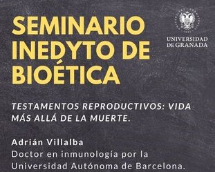 Seminario SiB: «Testamentos reproductivos: Vida más allá de la muerte»