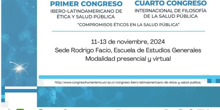 «Compromisos éticos en la salud pública»: 1er Congreso Ibero-Latinoamericano de Ética y Salud Pública – 4º Congreso Internacional de Filosofía de la Salud Pública