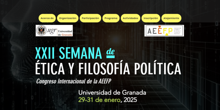 XXII Semana de Ética y Filosofía Política: «Disrupciones, crisis climática y nuevas tecnologías»