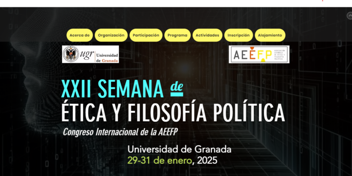 XXII Semana de Ética y Filosofía Política (Congreso Internacional de la AEEFO)