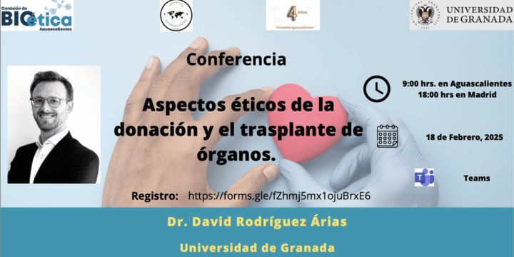 Conferencia: «Aspectos éticos de la donación y el trasplante de órganos»