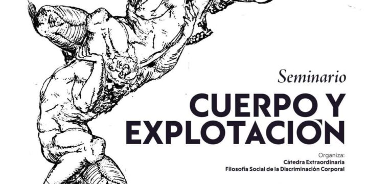 Seminario «Cuerpo y explotación»