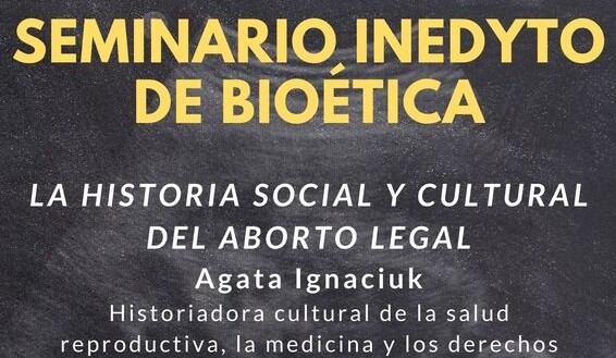 Seminario SiB: «La historia social y cultural del aborto legal»