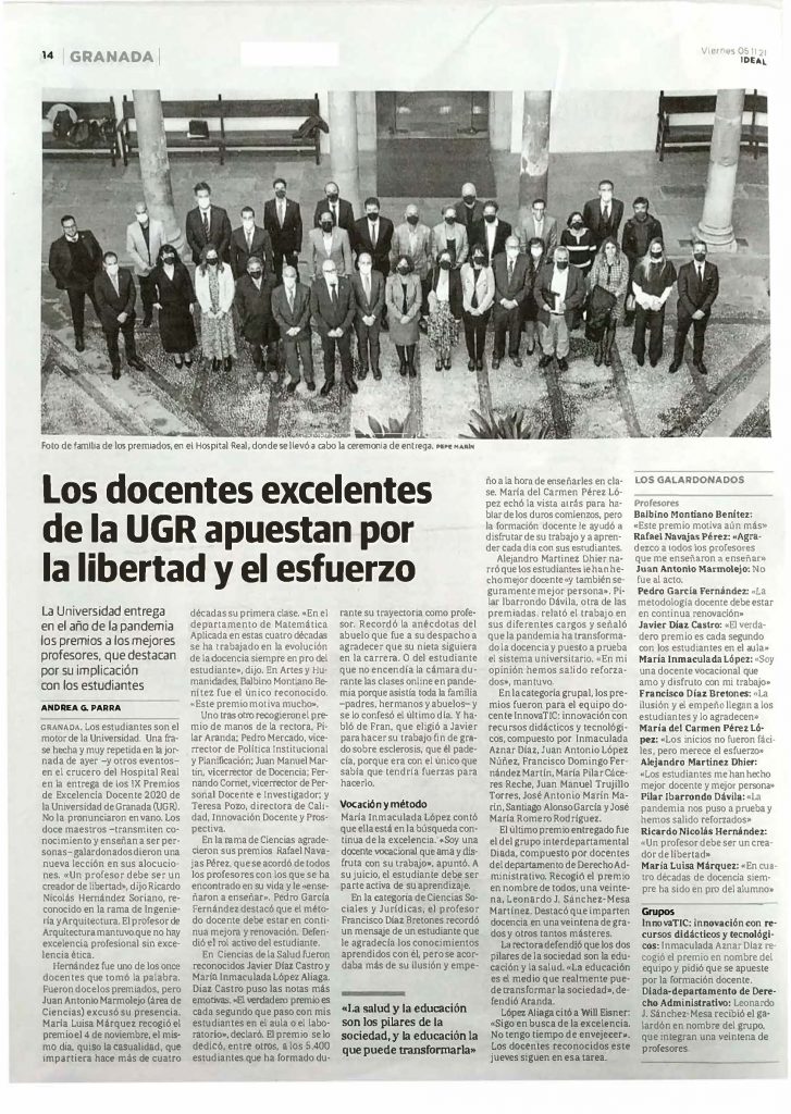 "Los docentes excelentes de la UGR apuestan por la libertad y el esfuerzo".